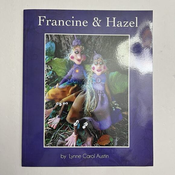 Francine and Hazel by Lynne Carol Austin Paperback Childrens Story Signed - Picture 1 of 7